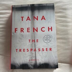 The Trespasser by Tana French Hardcover